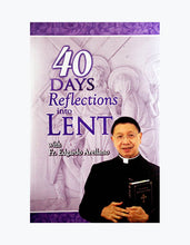 Load image into Gallery viewer, 40 Days Reflections into Lent
