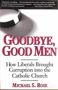 Goodbye, Good Men (hard cover)