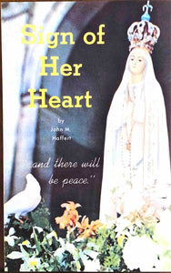 Sign of Her Heart by John Haffert