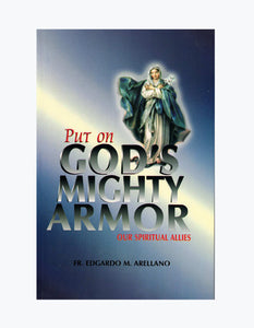 Put on God's Mighty Armor (Our Spiritual Allies)