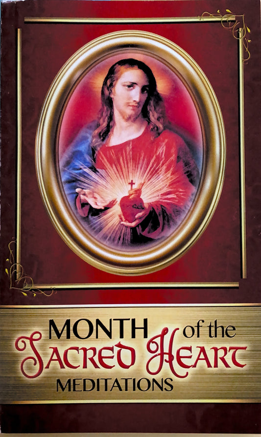 Month of the Sacred Heart  Meditations