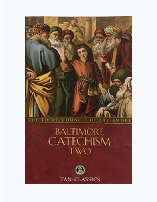 Baltimore Catechism Book 2